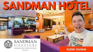Sandman Signature Edmonton Tour – Room Walkthrough, Parking & Honest Review!