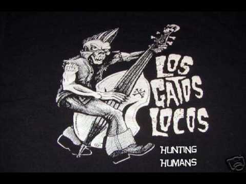 Los Gatos Locos-Hunting Humans