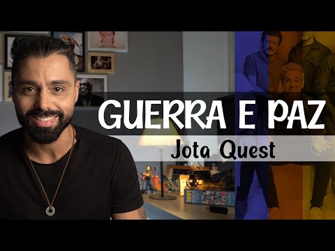 Guerra E Paz - Jota Quest