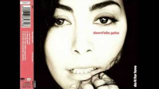 - DANNI'ELLE GAHA 'Do It For Love' RADIO EDIT