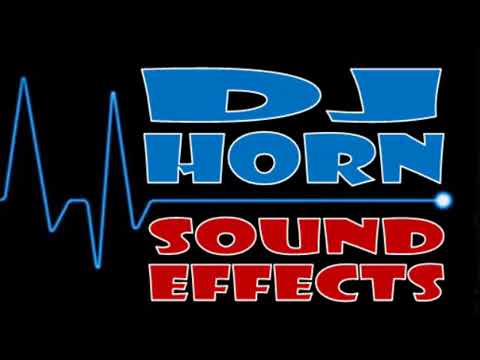 Dj Air Horn Sound Effects360p DJ MADIXXX DA BEST