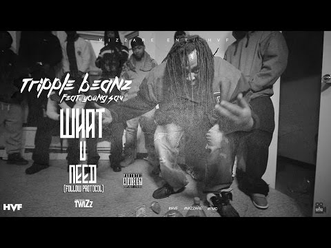 #HVF Tripple Beanz feat Young Sav | What U Need | Dir By TwiZz