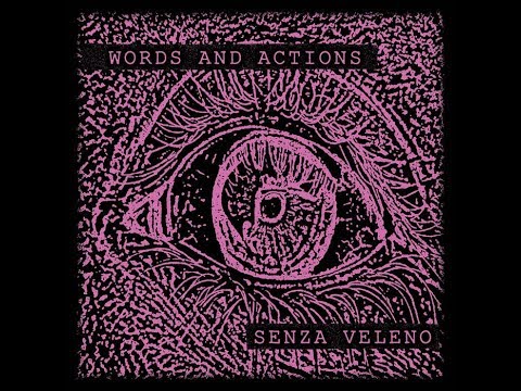 Words And Actions - Solo Fumo