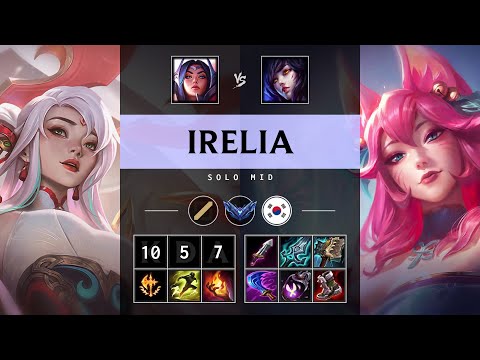 Irelia Mid vs Ahri - KR Diamond Patch 25.05