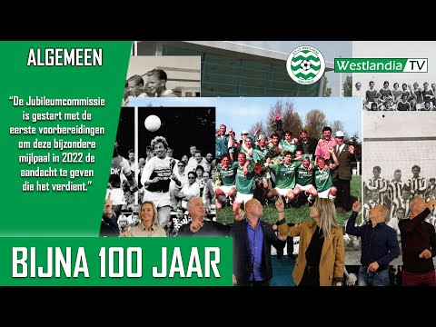 Westlandia op weg naar het 100-jarig bestaan!