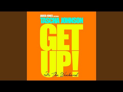 Get Up! (It's The Weekend) (Sudad G. Remix)