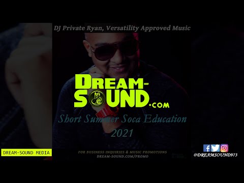 DJ Private Ryan - Short Summer Soca Education 2021 (Mix Ft Machel Montano, Viking Ding Dong, Walkes)
