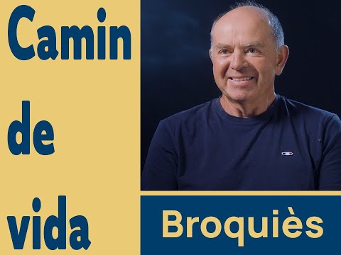 Camin de vida # Broquièrs