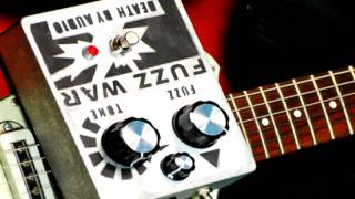 Death By Audio Fuzz War