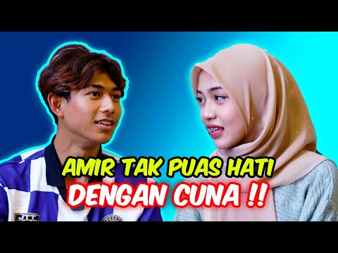 AMIR TAK PUAS HATI DENGAN CUNA !! - WHISPER TALK PASANGAN !