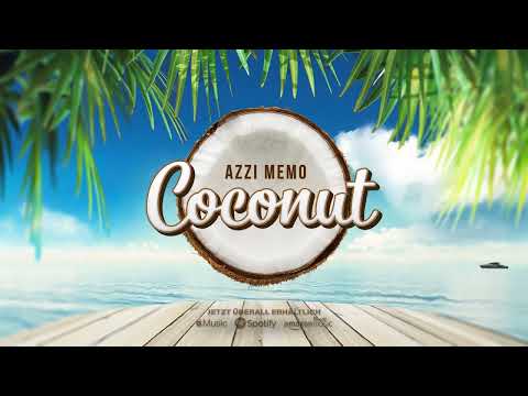 AZZI MEMO - COCONUT [Official Audio]