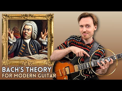 BACH For Modern Guitarists: The ULTIMATE Masterclass