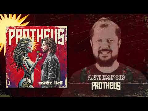 PROTHEUS - Anthropoid (Official audio)