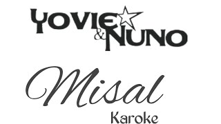 Download lagu Misal - Yovie and Nuno Karaoke  mp3