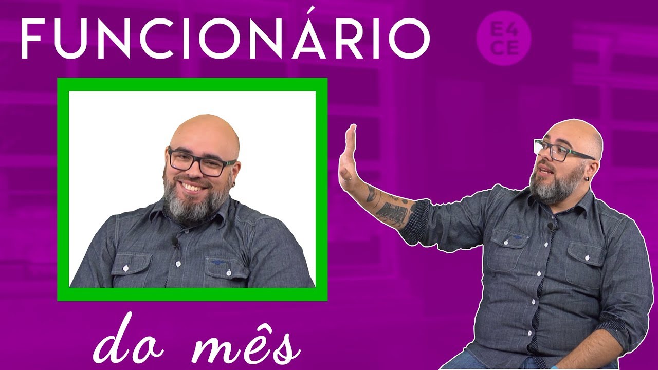 FUNCIONÁRIO DO MÊS?