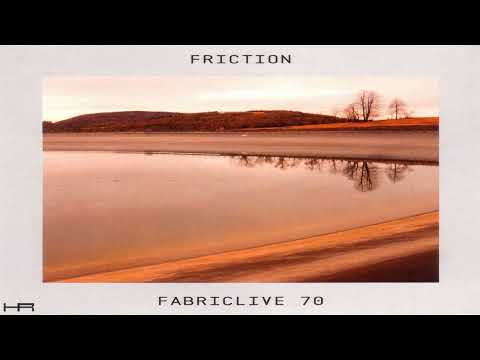 FABRICLIVE. 70 - Friction (2013) [Continuous Mix]