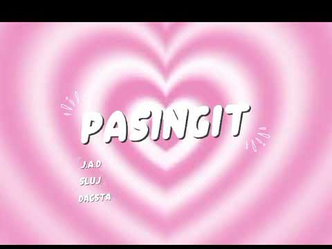 PASINGIT