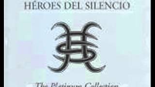 Heroes Del Silencio - Heroe De Leyenda (Version Larga Especial - Special Extended Version).