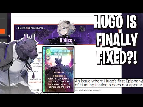 HUGO FINALLY FIXED! 11.19 Patch Update [Chaos Zero Nightmare]