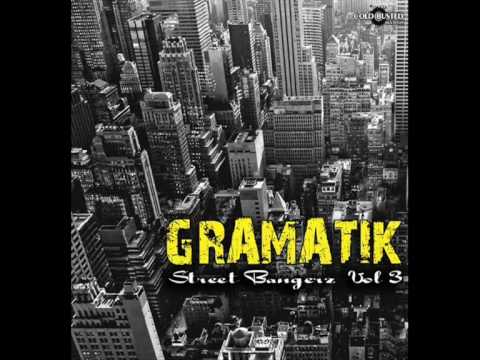 Gramatik - Muy Tranquilo (Street Bangerz Vol. 3!)
