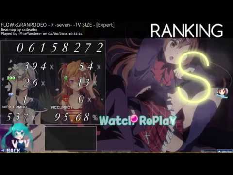 FLOWxGRANRODEO - 7 -seven- -TV SIZE - [Expert] DT FC | 95.68% | 422PP