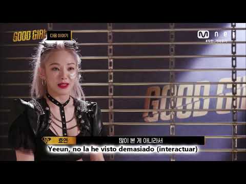 [SUB ESP] GOOD GIRL (굿걸) | HYOYEON SE MOLESTA CON YEEUN (무너진 팀워크?!) EP.5