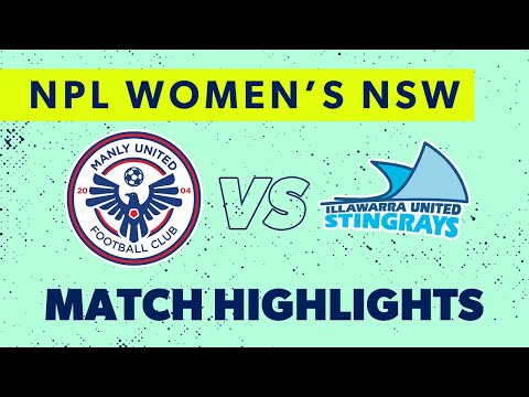 NPL Women's NSW Round 24 Highlights – Manly United v Illawarra Stingrays