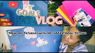 Let's Get Wholesome - Spend My Saturday With Me, Goal Setting, 2022 Vision Board | Simanye Mavume