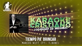 Tiempo pa' brincar -  Marcos Witt (Instrumental)