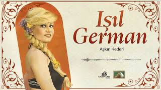Işıl German - Aşkın Kederi  (1976)