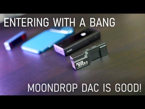 WOW! Moondrop Moonriver 2 DAC is so fine!