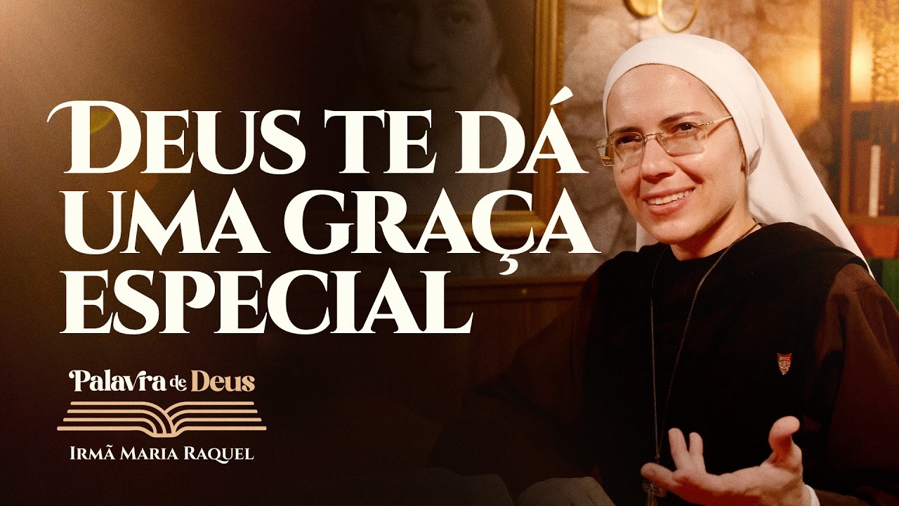 Deus te dá uma graça especial (Mt 17,1-9) Palavra de Deus | Irmã Maria Raquel 01/03