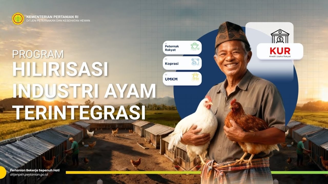 PROGRAM HILIRISASI INDUSTRI AYAM TERINTEGRASI
