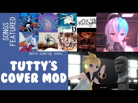 Tutty's Cover Mod Trailer | Out on GameBanana | WaysideVocaloids Covers Pack | Mod Creds Description