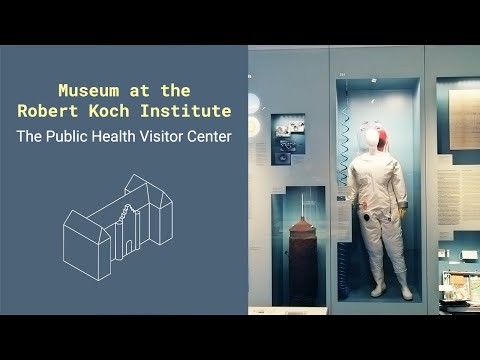 Museum at the Robert Koch Institute. The Public Health Visitor Center