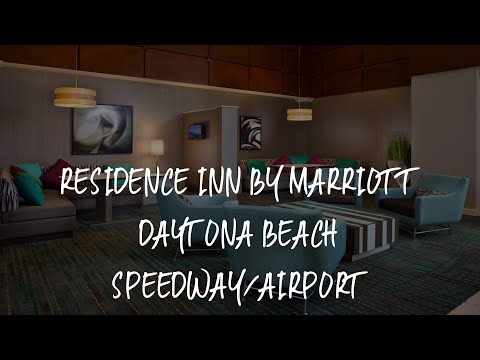 Residence Inn by Marriott Daytona Beach Speedway/Airport Review - Daytona Beach , United States of A