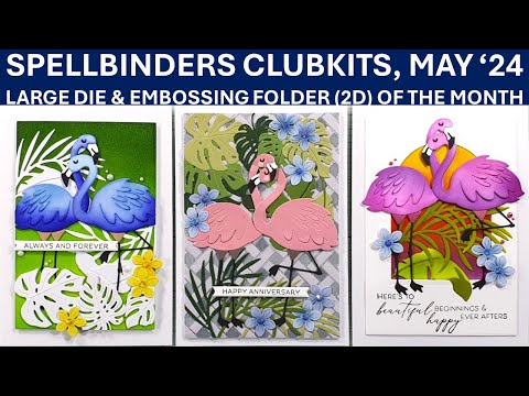 Spellbinders Clubkits May 2024 - Large Die & Embossing Folder (2D) of the Month | Die Cutting