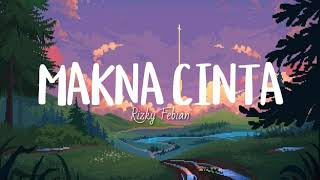 Download lagu Rizky Febian - Makna Cinta #GarisCinta (Lyrics) mp3 Download lagu Rizky Febian - Makna Cinta #GarisCinta (Lyrics) mp3