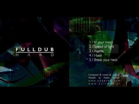 Full Dub - Hard [Full EP]
