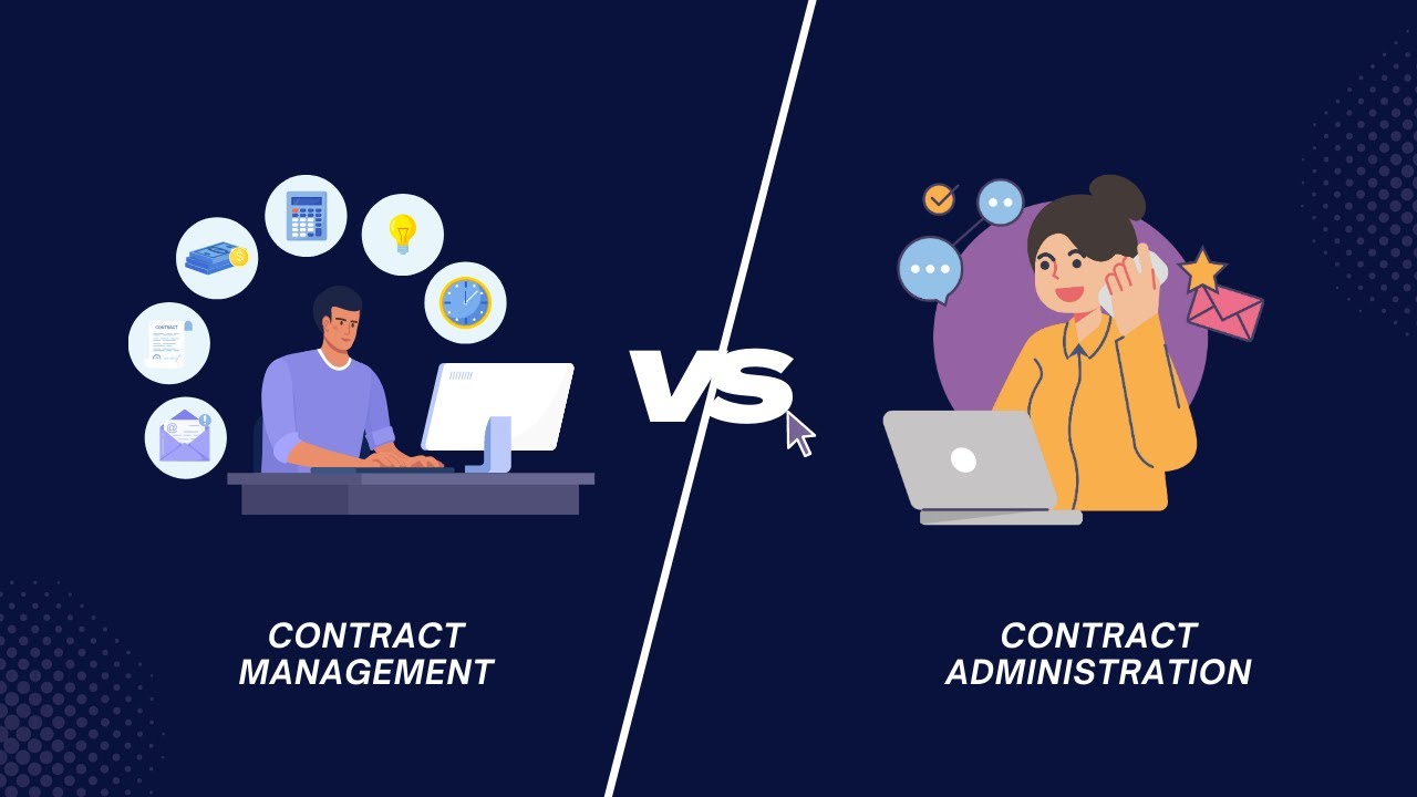 Contract Management & Contract Administration: What's the Difference?