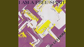 I Am a Free Spirit