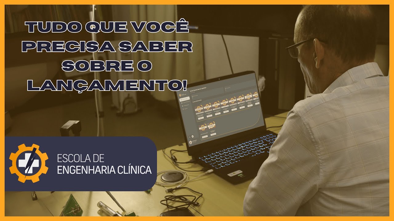 LANÇAMENTO da Escola de Engenharia Clínica 01/02 - TUDO que você precisa saber!