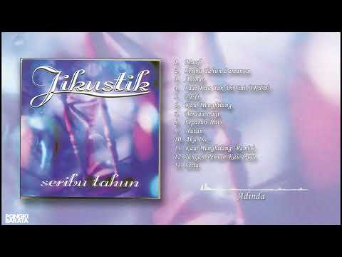 SERIBU TAHUN (2000) Full Album - JIKUSTIK