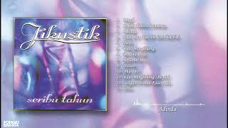 SERIBU TAHUN Full Album JIKUSTIK...