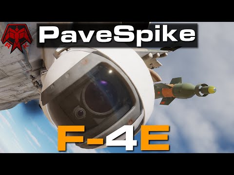 DCS: F-4E Phantom:  Pave Spike + Laser guided bombs Tutorial