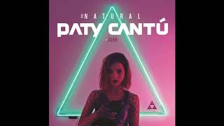 Paty Cantu - Natural 2017