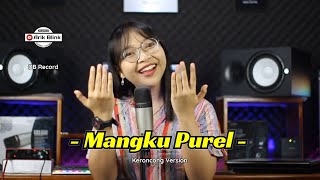 Download lagu MANGKU PUREL - KERONCONG VERSION || COVER RISA MILLEN mp3