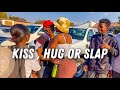 KISS, HUG OR SLAP | AFTER SCHOOL