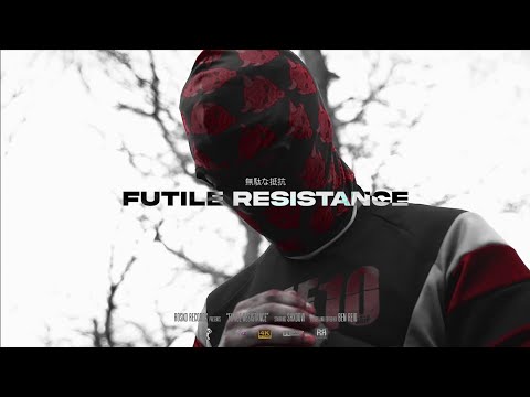 FUTILE RESISTANCE (OFFICIAL VIDEO)