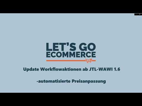 JTL-Wawi Preisanpassung per JTL-Wawi Workflows - Update